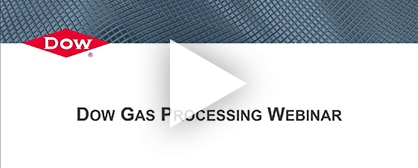 Webinar Replay: Dow Gas Processing