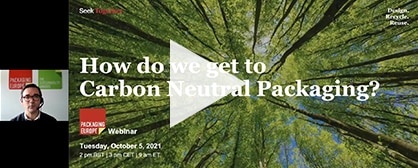 Webinar Replay: How do We Get to Carbon Neutral Packaging